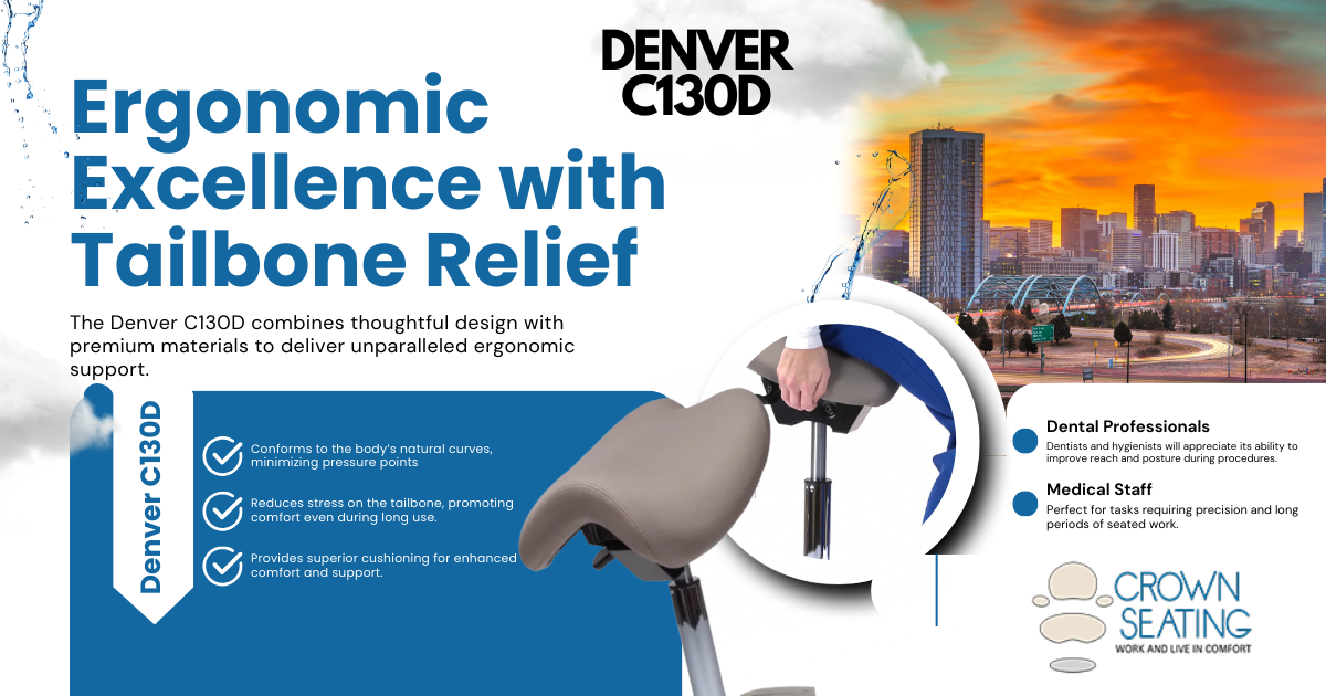 The Ultimate Guide to the Denver C130D: Ergonomic Excellence with Tailbone Relief